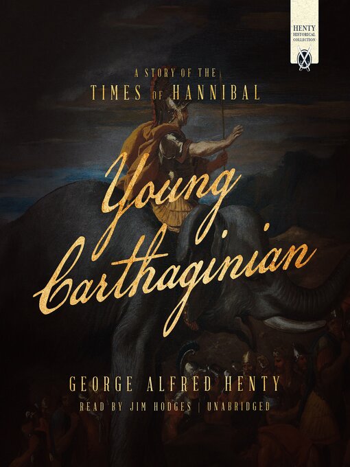 Title details for Young Carthaginian by George Alfred Henty - Wait list